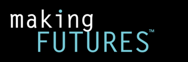 Making Futures™ 